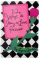 52 ways to stay in love forever